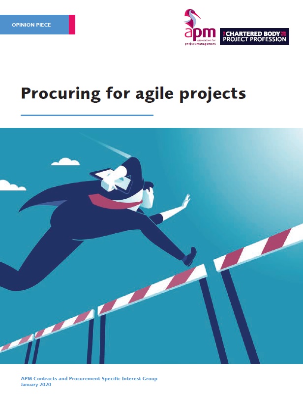 Procuring for agile projects Association for Project Management