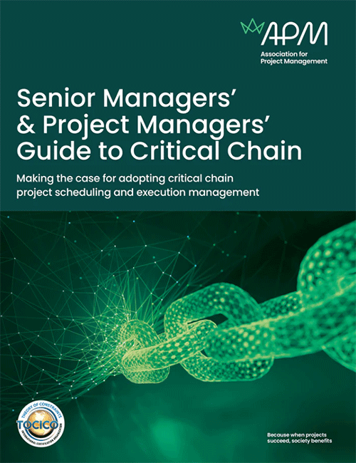 Senior Managers’ and Project Managers’ Guide to Critical Chain